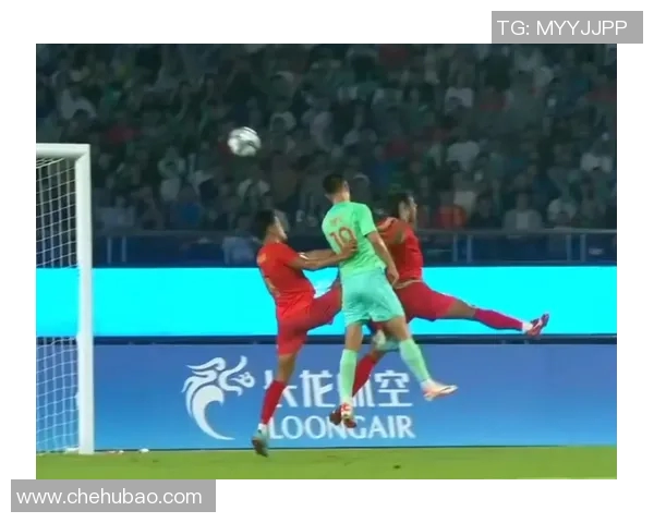 中国男足对阵缅甸精彩瞬间回顾全场比赛集锦与精彩进球分析